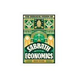 The Biblical Vision of Sabbath Economics