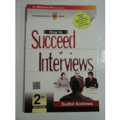 HOW TO SUCCEED AT INTERVIEWS - SUDHIR ANDREWS