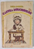 CARTEA DULCIURILOR de IRINA DORDEA , 1985