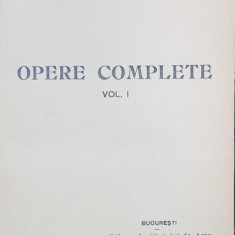 OPERE COMPLETE de AL. ODOBESCU, VOL I - BUCURESTI, 1906