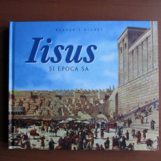 Iisus si epoca sa (Reader's Digest)