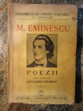 POEZII , ED. A II A , de M. EMINESCU , EDITIE INGRIJITA DE ALEXANDRU COLORIAN