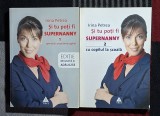 Si tu poti fi Supernanny - Irina Petrea