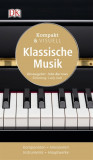 Kompakt &amp; Visuell Klassische Musik | John Burrows, Dorling Kindersley Verlag