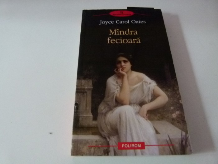 Mindra fecioara - Joyce Oates