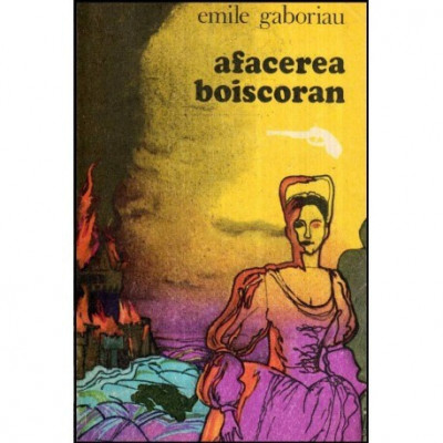 Emile Gaboriau - Afacerea Boiscoran - 114606 foto