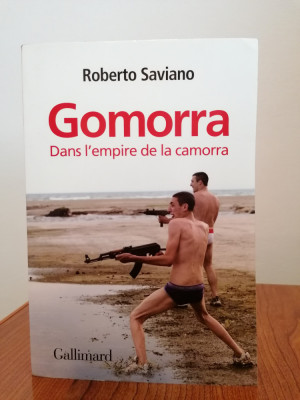 Roberto Saviano, Gomorra. Dans l&amp;#039;empire de la camorra foto
