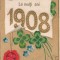 Carte postala - felicitare circulata in anul 1908