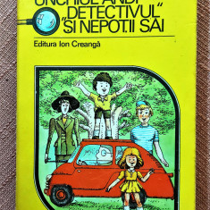 Unchiul Andi -“Detectivul” si nepotii sai. Ed Ion Creanga, 1982 – Vlad Musatescu