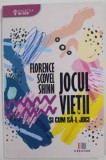 JOCUL VIETII SI CUM SA - L JOCI de FLORENCE SCOVEL SHINN , 2019