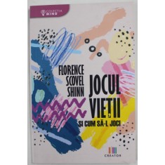 JOCUL VIETII SI CUM SA - L JOCI de FLORENCE SCOVEL SHINN , 2019
