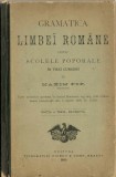 1631SPN Gramatica limbei rom&acirc;ne pentru șc&oacute;lele poporale &icirc;n trei cursuri de Maxim Pop, ediția a treia revedută, 1899, Brașov