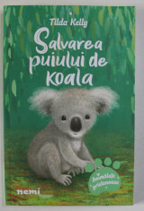 SALVAREA PUIULUI DE KOALA de TILDA KELLY , 2023 foto