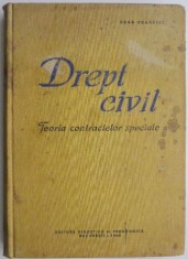 Drept civil Teoria contractelor speciale ? Deak Francisc (cu sublinieri) foto