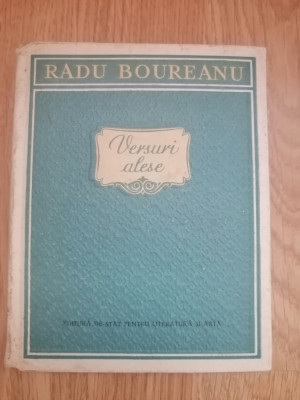 Versuri alese - Radu Boureanu - contine o dedicatie si autograful autorului 1955 foto