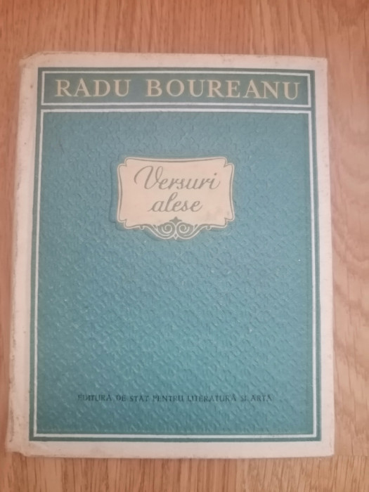 Versuri alese - Radu Boureanu - contine o dedicatie si autograful autorului 1955