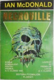 Necroville &ndash; Ian McDonald
