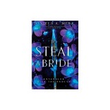 To Steal a Bride: An Enemies to Lovers Fantasy Romance