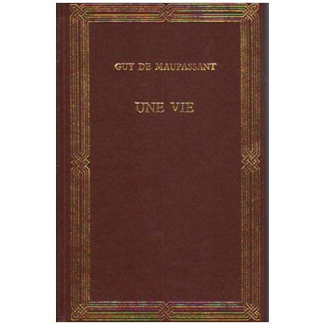 Guy de Maupassant - Une vie - 109516