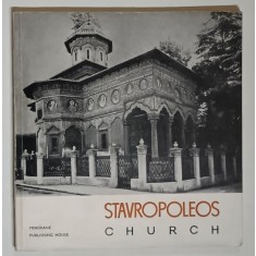 HISTORICAL MONUMENTS A POCKET GUIDE , STAVROPOLEOS CHURCH by RAZVAN THEODORESCU , 1967