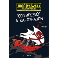 1000 vesz&eacute;ly a kal&oacute;zhaj&oacute;n - Fabian Lenk