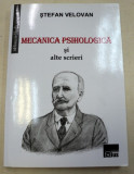 MECANICA PSIHOLOGICA SI ALTE SCRIERI-STEFAN VELOVAN 2010