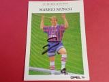 Foto fotbal - jucatorul Markus MUNCH cu semnatura originala (BAYERN MUNCHEN)