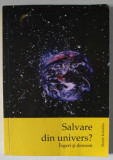 SALVARE DIN UNIVERS ? INGERI SI DEMONI de MARTIN KOBIALKA , 2005