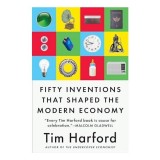 Fifty Inventions That Shaped the Modern Economy