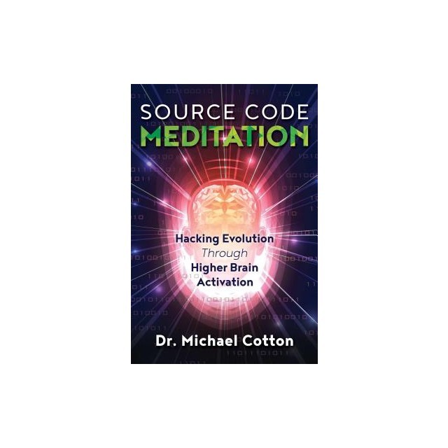 Source Code Meditation: Hacking Evolution Through Higher Brain Activation