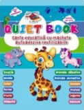Quiet Book-Carte Educativa Cu Machete Autoadezive Reutilizabile, - Editura Flamingo