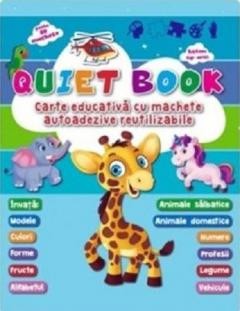 Quiet Book-Carte Educativa Cu Machete Autoadezive Reutilizabile, - Editura Flamingo foto