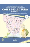 Caiet de lectura. Invat sa citesc cu prietenii mei, testoasa Titi si cameleonul Lola - Clasa 1 - Irina-Roxana Georgescu, Daniela-Mariana Chindea, Flor