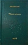 Ultimul Mohican - James Fenimore Cooper, Biblioteca Adevarul, Editie Cartonata, 414 pagini