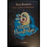 Rick Riordan - Percy Jackson și Olimpienii 2 (Marea Monștrilor)