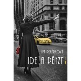 Ide a p&eacute;nzt - Iva Pek&aacute;rkov&aacute;