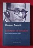 Hannah Arendt - Eichmann la Ierusalim