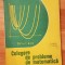 Culegere de probleme de matematica de I. Giurgiu, F. Turtoiu