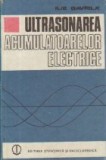 Ultrasonarea acumulatoarelor electrice