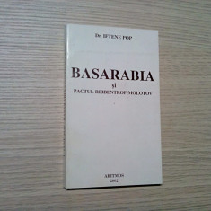 BASARABIA si Pactul RIBBENTROP-MOLOTOV - Iftene Pop - 2002, 213 p.
