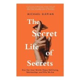The Secret Life Of Secrets