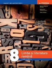 Limba si literatura romana - Clasa 8 - Caiet de activitati, Litera