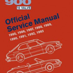 SAAB 900 16 Valve Official Service Manual: 1985, 1986, 1987, 1988, 1989, 1990, 1991, 1992, 1993: Including 1994 Convertible