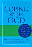 Coping with OCD: Practical strategies for living well with obsessive-compulsive disorder - 2008 - Troy D. Dane (X249)