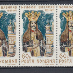 1971 LP 775 - 450 DE ANI DE LA MOARTEA LUI NEAGOE BASARAB STRAIF 3 MNH