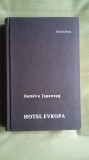 Dumitru Tepeneag - Hotel Europa (2002) (autograf/dedicatie/semnatura) onirism