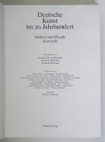 DEUTSCHE KUNST IM 20. JAHRHUNDERT , MALEREI UND PLASTIK , 1905 - 1985 , 1986