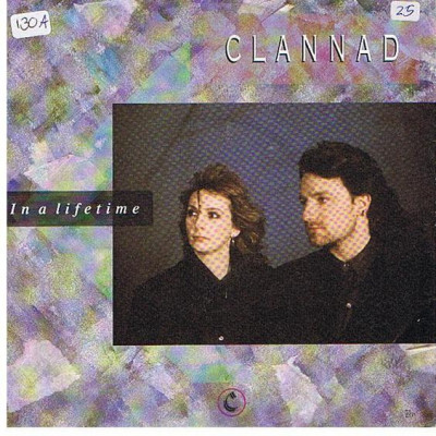 VINIL Clannad &amp;ndash; In A Lifetime 12&amp;quot;, 45 RPM, (VG+) foto