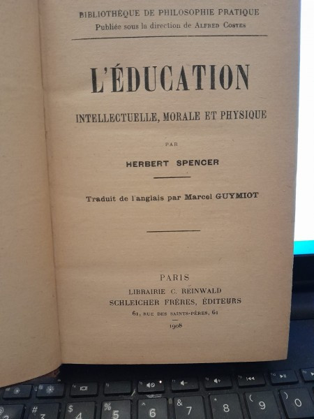 L&#039;EDUCATION INTELLECTUELLE, MORALE ET PHYSIQUE - HERBERT SPENCER