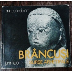 BRANCUSI SURSE ARHETIPALE- MIRCEA DEAC